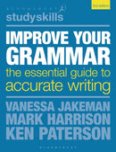Improve Your Grammar : The Essential Guide to Accurate Writing-9781350933637