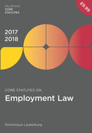 Core Statutes on Employment Law 2017-18-9781352000924