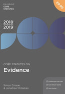 Core Statutes on Evidence 2018-19-9781352003680
