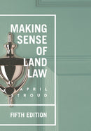 Making Sense of Land Law-9781352003932