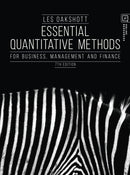 Essential Quantitative Methods : For Business, Management and Finance-9781352005691