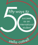 50 Ways to Succeed as an International Student-9781352005769