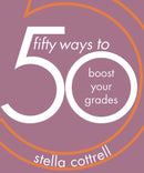 50 Ways to Boost Your Grades-9781352005820