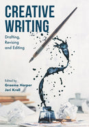 Creative Writing : Drafting, Revising and Editing-9781352007671