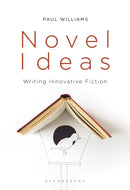 Novel Ideas : Writing Innovative Fiction-9781352008449