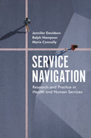 Service Navigation : Research and Practice in Health and Human Services-9781352009552