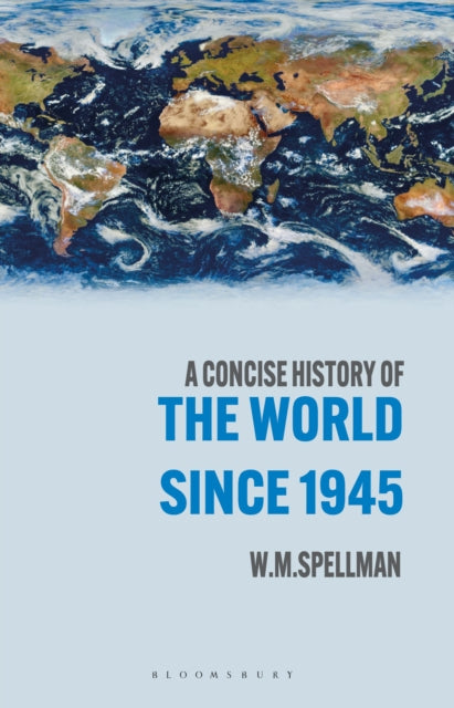 A Concise History of the World Since 1945 : States and Peoples-9781352010206