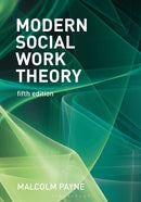 Modern Social Work Theory-9781352011081