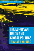 The European Union and Global Politics-9781352011883