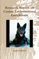 Research Report on Canine Environmental Enrichment-9781365342158