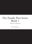 The Family Part Series Book 1 : Welcome To Warmwood-9781365975486