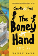 Charlie and Frog: The Boney Hand-9781368006293