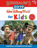 Birnbaum''s 2019 Walt Disney World For Kids