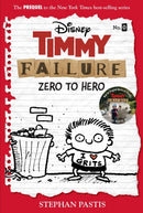 Timmy Failure: Zero To Hero : Timmy Failure Prequel-9781368065153