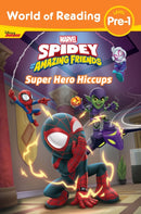 World of Reading: Spidey and His Amazing Friends: Super Hero Hiccups-9781368069922