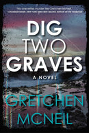 Dig Two Graves-9781368073875