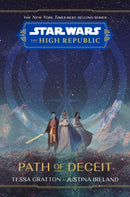 Star Wars The High Republic: Path Of Deceit-9781368076128