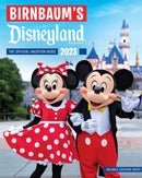 Birnbaum''s 2023 Disneyland Resort