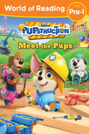 World of Reading: Pupstruction: Meet the Pups-9781368090162