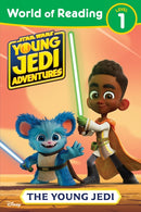 World of Reading: Star Wars: Young Jedi Adventures: The Young Jedi-9781368093378