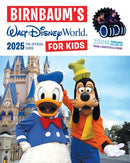 Birnbaum's 2025 Walt Disney World for Kids : The Official Guide-9781368094832