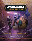Star Wars: The High Republic: Beware the Nameless-9781368095198