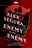 Enemy of My Enemy: A Daredevil Marvel Crime Novel-9781368095365