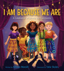 I Am Because We Are : A Celebration of Community and Ubuntu-9781368099103