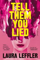 Tell Them You Lied-9781368103763