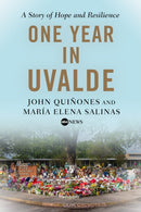 One Year In Uvalde : A Story of Hope and Resilience-9781368107013