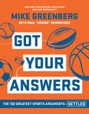 Got Your Answers : The 100 Greatest Sports Arguments Settled-9781368108584