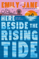 Here Beside the Rising Tide-9781368108591