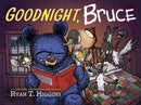 Goodnight, Bruce-9781368108737