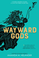 Wayward Gods - International edition : Divine Mortals, Book Two-9781368117920