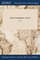 Adela Northington : a Novel; VOL. I-9781375365888