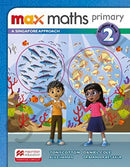 Max Maths Primary A Singapore Approach Grade 2 Student Book-9781380012647