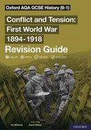 Oxford AQA GCSE History: Conflict and Tension First World War 1894-1918 Revision Guide