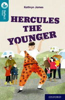 Oxford Reading Tree TreeTops Reflect: Oxford Reading Level 9: Hercules the Younger-9781382007795