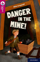 Oxford Reading Tree TreeTops Reflect: Oxford Reading Level 10: Danger in the Mine!-9781382007870
