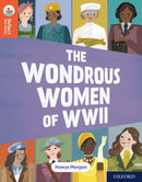 Oxford Reading Tree TreeTops Reflect: Oxford Reading Level 13: The Wondrous Women of WWII-9781382008020