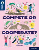 Oxford Reading Tree TreeTops Reflect: Oxford Reading Level 14: Compete or Cooperate?-9781382008082