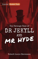 Essential Student Texts: The Strange Case of Dr Jekyll and Mr Hyde-9781382009973