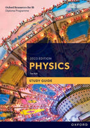 Oxford Resources for IB DP Physics: Study Guide-9781382016698