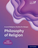 A Level Religious Studies for Eduqas: Philosophy of Religion