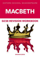 Oxford School Shakespeare GCSE Macbeth Revision Workbook-9781382032407