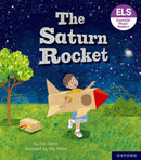 Essential Letters and Sounds: Essential Phonic Readers: Oxford Reading Level 3: The Saturn Rocket-9781382039086