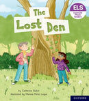 Essential Letters and Sounds: Essential Phonic Readers: Oxford Reading Level 5: The Lost Den-9781382039222