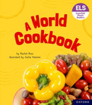 Essential Letters and Sounds: Essential Phonic Readers: Oxford Reading Level 6: A World Cookbook-9781382039291