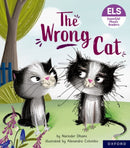 Essential Letters and Sounds: Essential Phonic Readers: Oxford Reading Level 6: The Wrong Cat-9781382039307