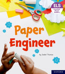 Essential Letters and Sounds: Essential Phonic Readers: Oxford Reading Level 6: Paper Engineer-9781382039338